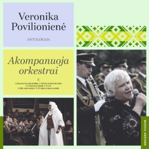 Veronika Povilionienė – Antologija: Akompanuoja orkestrai vinilo viršelis su dainininkės ir orkestro portretu